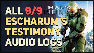 All 9 Escharums Testimony Banished Audio Logs Halo Infinite [upl. by Otnas]