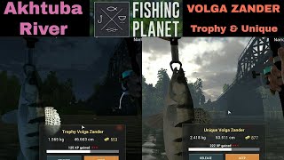 Fishing Planet Akhtuba River Volga Zander Trophy amp Unique [upl. by Lina859]