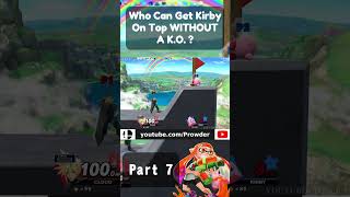 Who Can Get 10HP Kirby On Top WITHOUT A KO  Part 7 [upl. by Weinshienk]