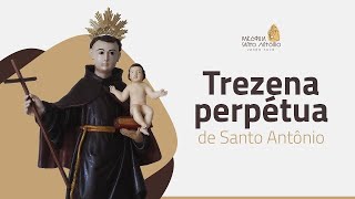 Trezena Perpétua de Santo Antônio I 13 de novembro I Paróquia Santo Antônio Venda Nova [upl. by Honoria]