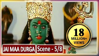 Jai Maa Durga Shakti  जय माँ दुर्गा  Devotional Movie Scene 58  Jai Mata Di  Best Scene [upl. by Eitteb]