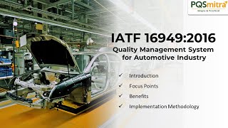 IATF 16949  QMS for Automotive Sector Standard Basic Introduction [upl. by Aeniah948]