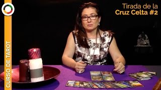 Curso Tarot  TIRADA DE LA CRUZ CELTA  2 [upl. by Ybroc]