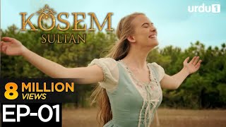 Kosem Sultan  Episode 01  Turkish Drama  Urdu Dubbing  Magnificent Century  07 November 2020 [upl. by Deyas]