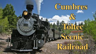 The Cumbres amp Toltec Scenic Railroad [upl. by Imaon]