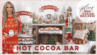 CHRISTMAS DECORATING 2021  HOT COCOA BAR IDEAS  HOT COCOA RECIPES  DECORATE WITH ME FOR CHRISTMAS [upl. by Atiker]