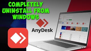 How to Completely Uninstall Anydesk From PcLaptop  Full Guide [upl. by Dirk]