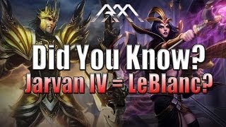 Jarvan amp LeBlanc Theory  Did You Know EP 42  League of Legends [upl. by Arreic]