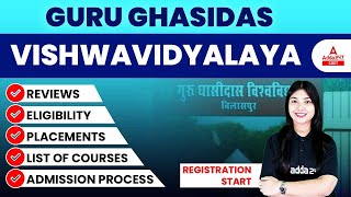 Guru Ghasidas University Admissions 2022  Reviews Eligibility Placements Fee Structure [upl. by Netty]