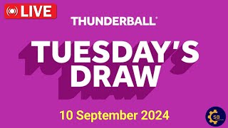 National lottery Thunderball draw live Tonight Results from Tuesday 10 september 2024  live results [upl. by Slotnick]