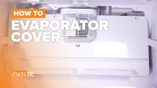 How to replace Freezer Evaporator Cover part  WR17X35667 on your GE Refrigerator [upl. by Anesor379]