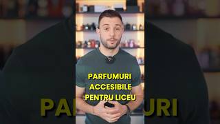 Parfumuri accesibile pentru liceu parfumuri parfumbarbatesc parfum [upl. by Fallon23]