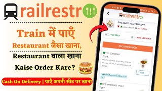 Railrestro Food Order Kaise Kare  How To Order Food in Train  Train me Khana Order Kaise Kare [upl. by Oakie872]