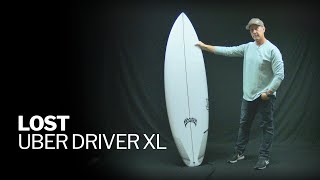 Lost Surfboards Uber Driver XL  FIRST LOOK [upl. by Sitrik]