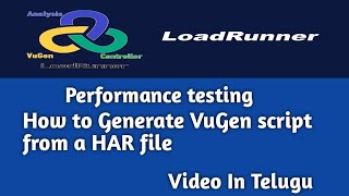 How to Generate VuGen script from HAR file amp HAR file convert to HTTP protocol script [upl. by Nodababus]