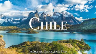 Chile 4K  Scenic Relaxation Film With Calming Music [upl. by Rollo345]