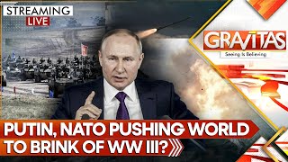 RussiaUkraine war Putin Nato Pushing World to Brink of World War 3  Gravitas LIVE  World News [upl. by Oahc]