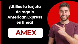 ¡Cómo usar una tarjeta de regalo American Express en línea [upl. by Jasun]