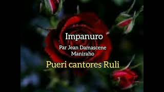 Impanuro par Jean Damascene performanced by Puer cantores Ruli [upl. by Addi147]