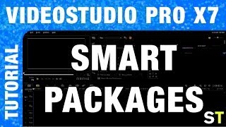 Corel VideoStudio Pro X7  Smart Packages Tutorial [upl. by Ekud]