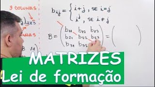 🔴MATRIZES Lei de Formação com exemplos [upl. by Nerrual872]