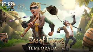 Sea of Thieves Temporada 14 Trailer de Lançamento Oficial [upl. by Nireil368]