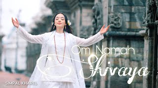 OM NAMAH SHIVAYA  SIMPAL KHAREL NEW SONG  SHIV DHUN SHIV BHAJAN 2023 BHAKTI SONG [upl. by Narmi]