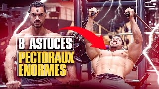 8 astuces pour forcer vos PECTORAUX à grossir [upl. by Enegue752]