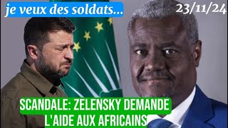 🛑très très urgent  ZELENSKY VIENT DE SE TOURNER VERS L AFRIQUE quotje veux des soldatsquot [upl. by Aneled]