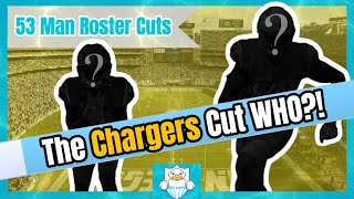 Los Angeles Chargers Roster Cuts… This One HURTS [upl. by Sherborn]