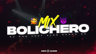 MIX BOLICHERO 2023 🥤 ALTA JODA 🍹 DJ Don Feat Alee Bravo Ok [upl. by Atalante]