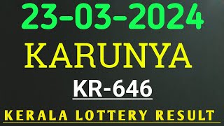 KERALA LOTTERY 23032024 KARUNYA KR646 RESULT [upl. by Aliuqaj]