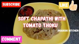 Soft chapathi amp Tomato thoku How to prepared in chapati in tamil [upl. by Auod]