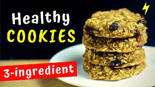 3Ingredient Healthy Cookie Recipe [upl. by Flor120]