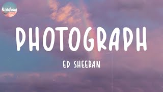 Ed Sheeran  Photograph Lyrics  Charlie Puth Justin Bieber [upl. by Tamaru]