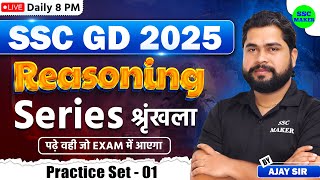 SSC GD 2025  SSC GD Series Reasoning Class  SSC GD Reasoning Practice Set  Reasoning by Ajay Sir [upl. by Nekciv]