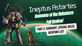 30k Daemons of the Ruinstorm Part 2 Armoury Special Rules Weapons List [upl. by Enilegna827]