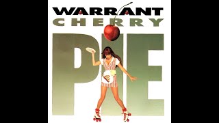 Warrant  Cherry Pie [upl. by Theurich444]