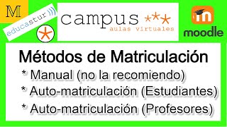 🎓Aula VirtualMoodle 3🎓 Matriculación manual y Auto matrícula [upl. by Ecilahs]