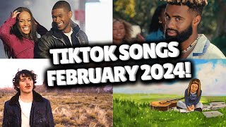 Top Trending Songs on TikTok  FEBRUARY 2024 [upl. by Roid]