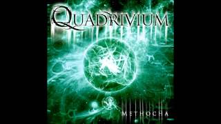 Quadrivium  Methocha [upl. by Anit]