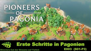 Pioneers of Pagonia – E003 [upl. by Darton]