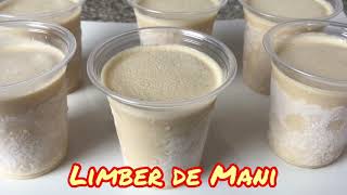 Limber de Mani Cremosito Receta para 10 Vasos de 5 onzas [upl. by Uwton711]