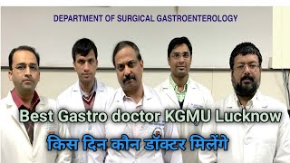 Best Gastro Doctors KGMU Lucknow ।। KGMU DOCTOR LUCKNOW ।। [upl. by Kent]