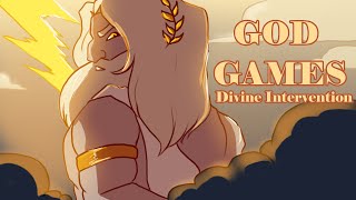 God Games  Divine Intervention EPIC The Musical Animatic [upl. by Ever]