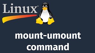 Linux MOUNT Command mount komutunun Kullanımı ve Özellikleri [upl. by Nomihs660]