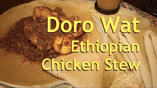 Doro Wat  EthiopianEritrean Chicken Stew [upl. by Mcgurn]