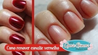 Como remover esmalte vermelho sem deixar manchas  By QG [upl. by Svend61]