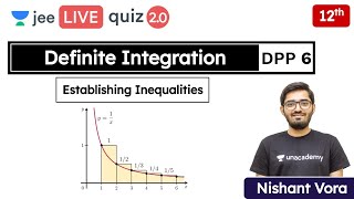 JEE Definite Integration DPP 6  Class 12  Unacademy JEE  JEE Maths  Nishant Vora [upl. by Nodmac542]