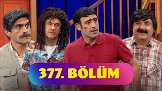 Güldür Güldür Show 377 Bölüm [upl. by Knutson]